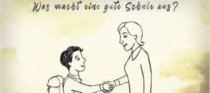 Videoserie_Schule_Header_HL Video-Serie 12 Impulse für Lehrer/innen Episode 1: Was macht eine gute Schule aus?